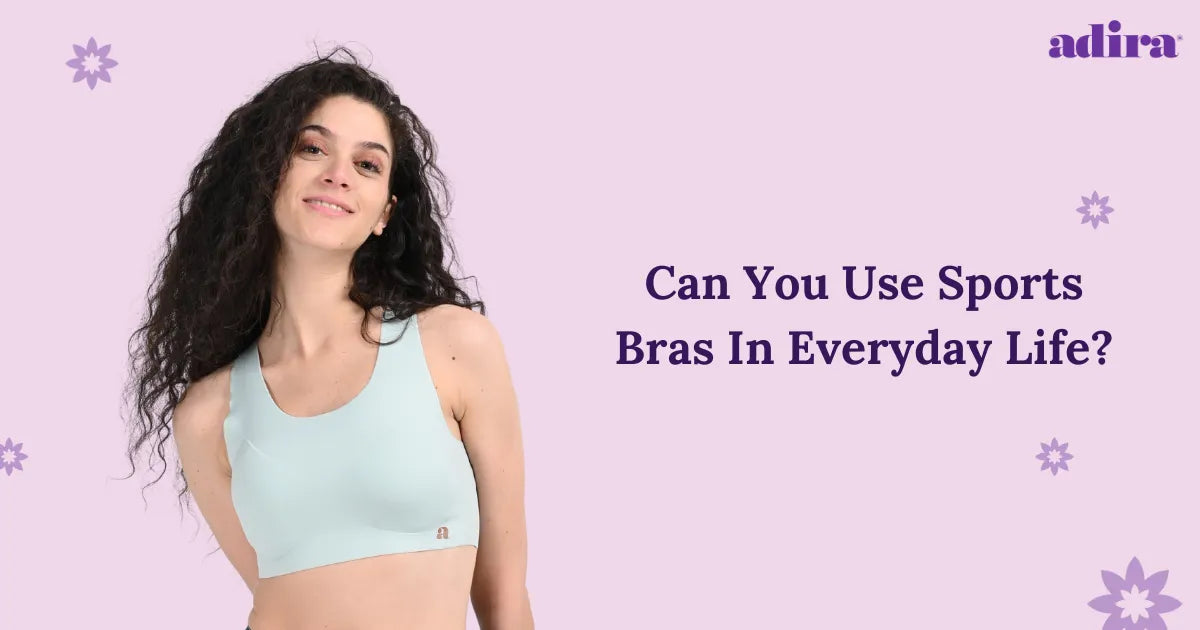 Can You Use Sports Bras In Everyday Life?