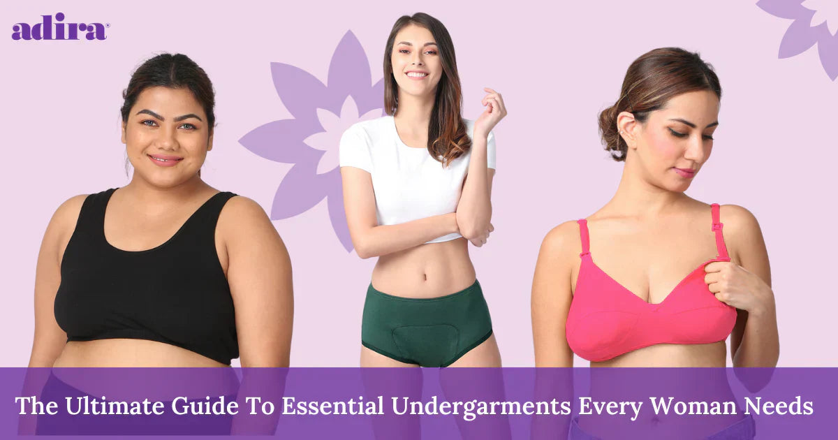 The Ultimate Guide To Essential Undergarments Every Woman Needs