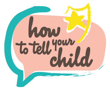 How To Tell Your Child Logo