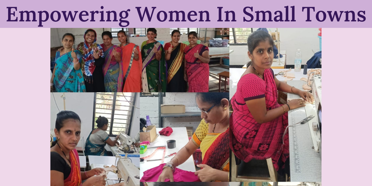 Women Empowerment In Small Towns, India - Adira