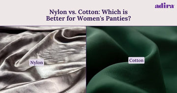 Nylon vs. Cotton: Which Is Better For Women's Panties?