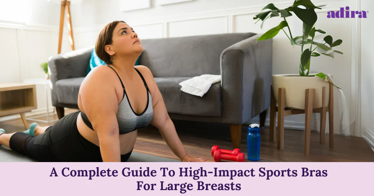 A Complete Guide To High-Impact Sports Bras For Large Breasts