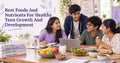 Best Foods And Nutrients For Healthy Teen Growth And Development