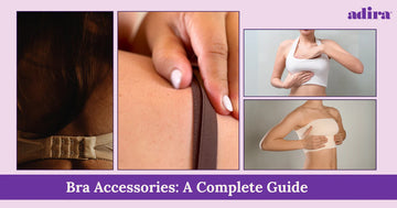 Bra Accessories: A Complete Guide