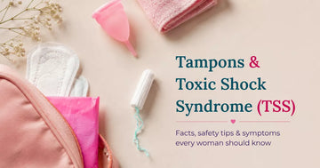 Can You Get Toxic Shock Syndrome (TSS) From Tampons?