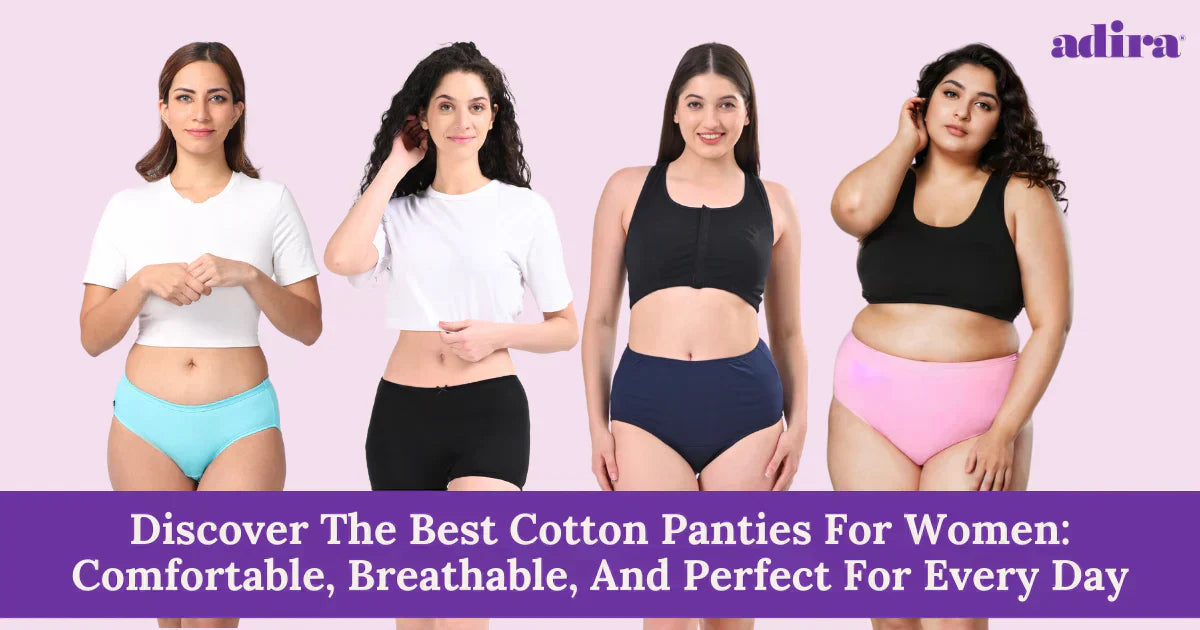 Discover The Best Cotton Panties For Women: Comfortable, Breathable, And Perfect For Every Day