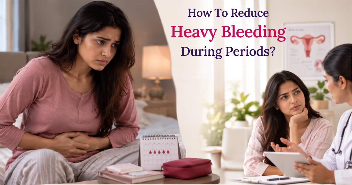 How To Reduce Heavy Bleeding During Periods