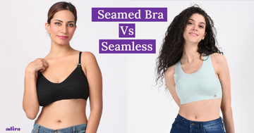 Seamed vs Seamless Bras: Why Seamed Bras Are Preferred