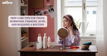 Skin Care Tips For Teens: Hormonal Changes, Acne, And Building A Routine