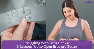 Struggling With Back Hooks 6 Reasons Front-Open Bras Are Better