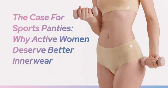 The Case For Sports Panties: Why Active Women Deserve Better Innerwear