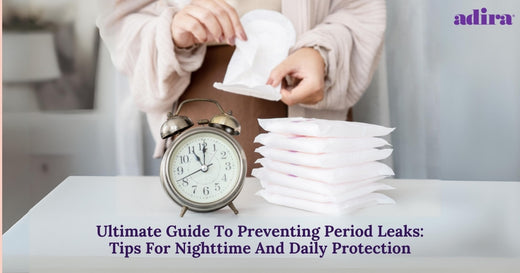 Ultimate Guide To Preventing Period Leaks: Tips For Nighttime And Daily Protection
