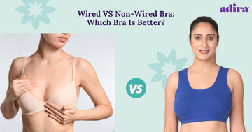 Wired VS Non-Wired Bra: Which Bra Is Better?