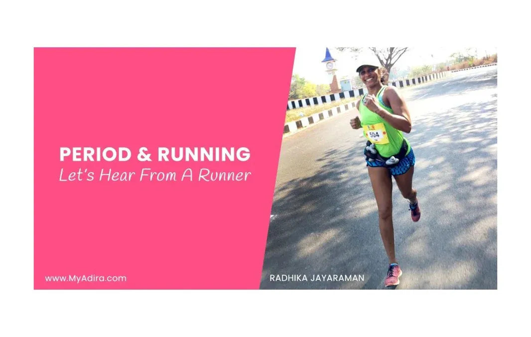 Period & Running – Let’s Hear From A Runner