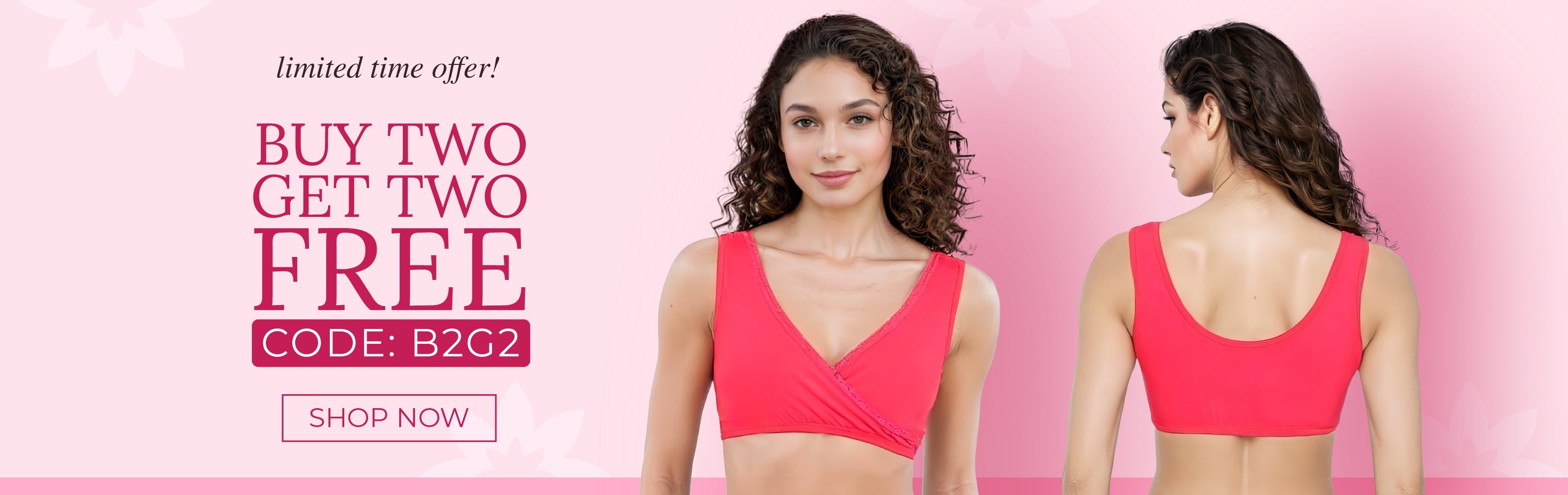 Woman wearing a plunge bra with a promotional text 'BUY 2 GET 2 FREE' by using code: B2G2 at checkout. Shop Now.slider_item_FR4BYf
