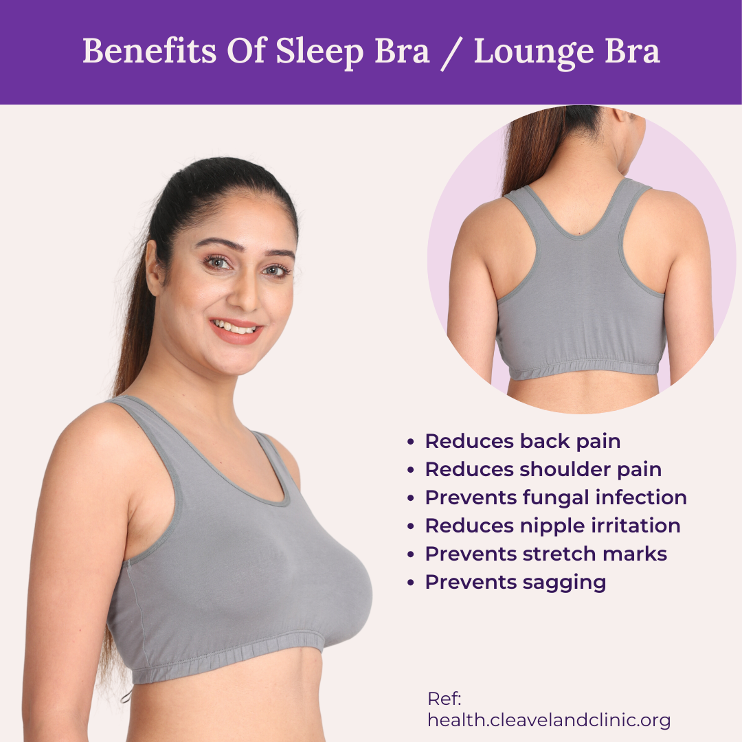 Benefits Of Sleep Bra / Lounge Bra