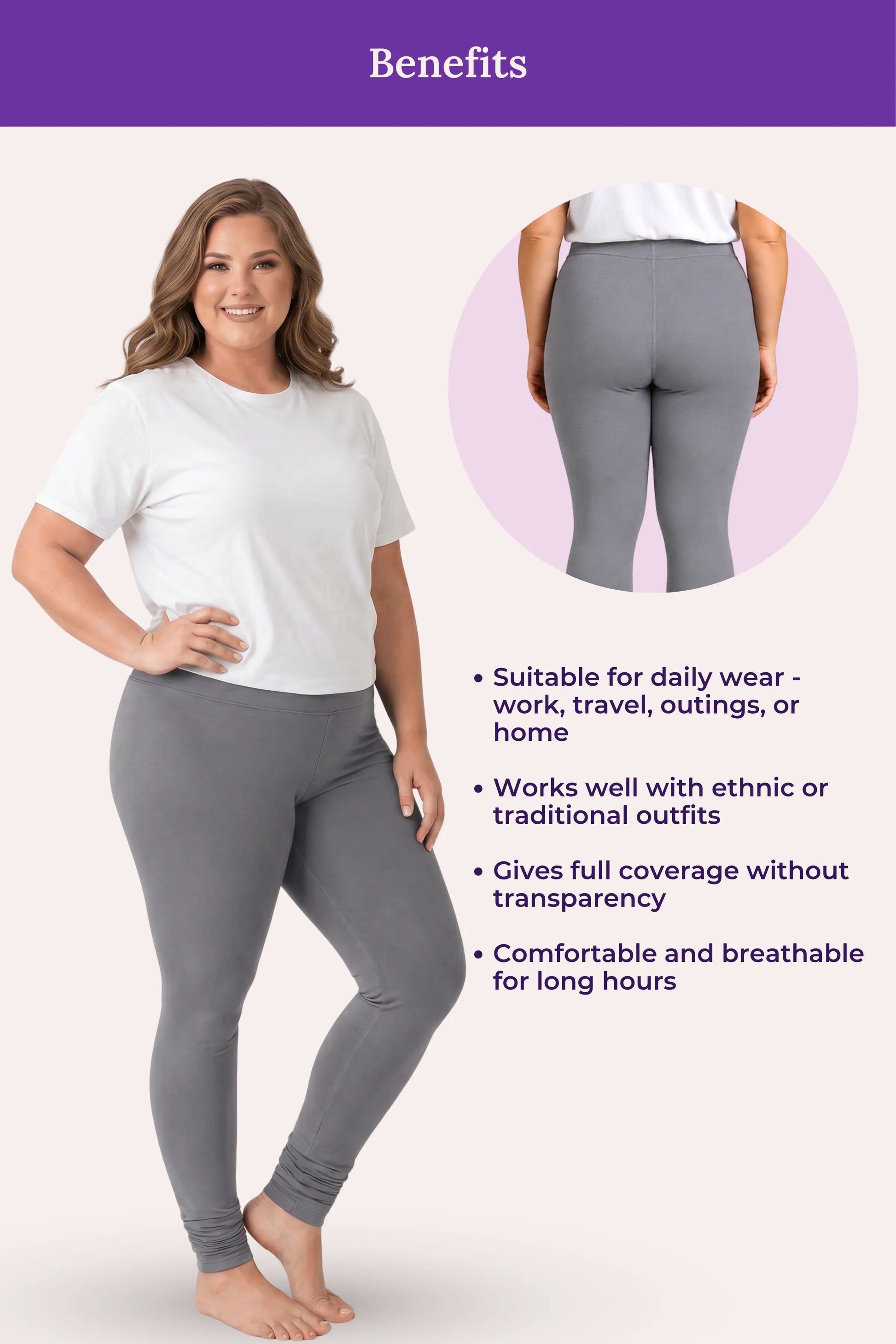 A grey churidar leggings showing a woman modeling the pants, with a circular inset of the back view and text listing benefits such as suitability for daily wear, comfort, and full coverage.