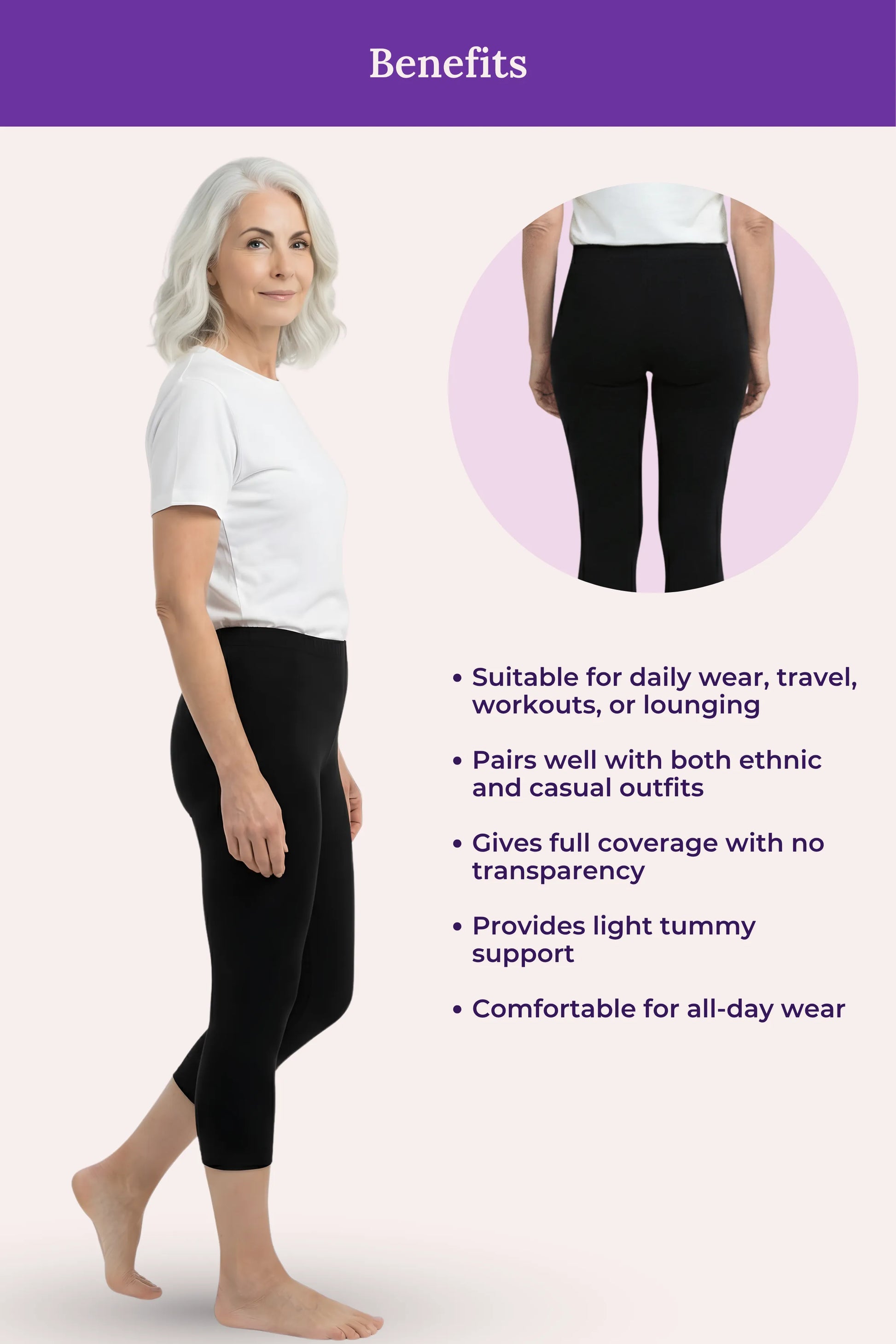 Benefits woman modeling black  leggings from the side and back, with text listing advantages such as suitability for daily wear, travel, workouts, or lounging, and compatibility with ethnic and casual outfits.