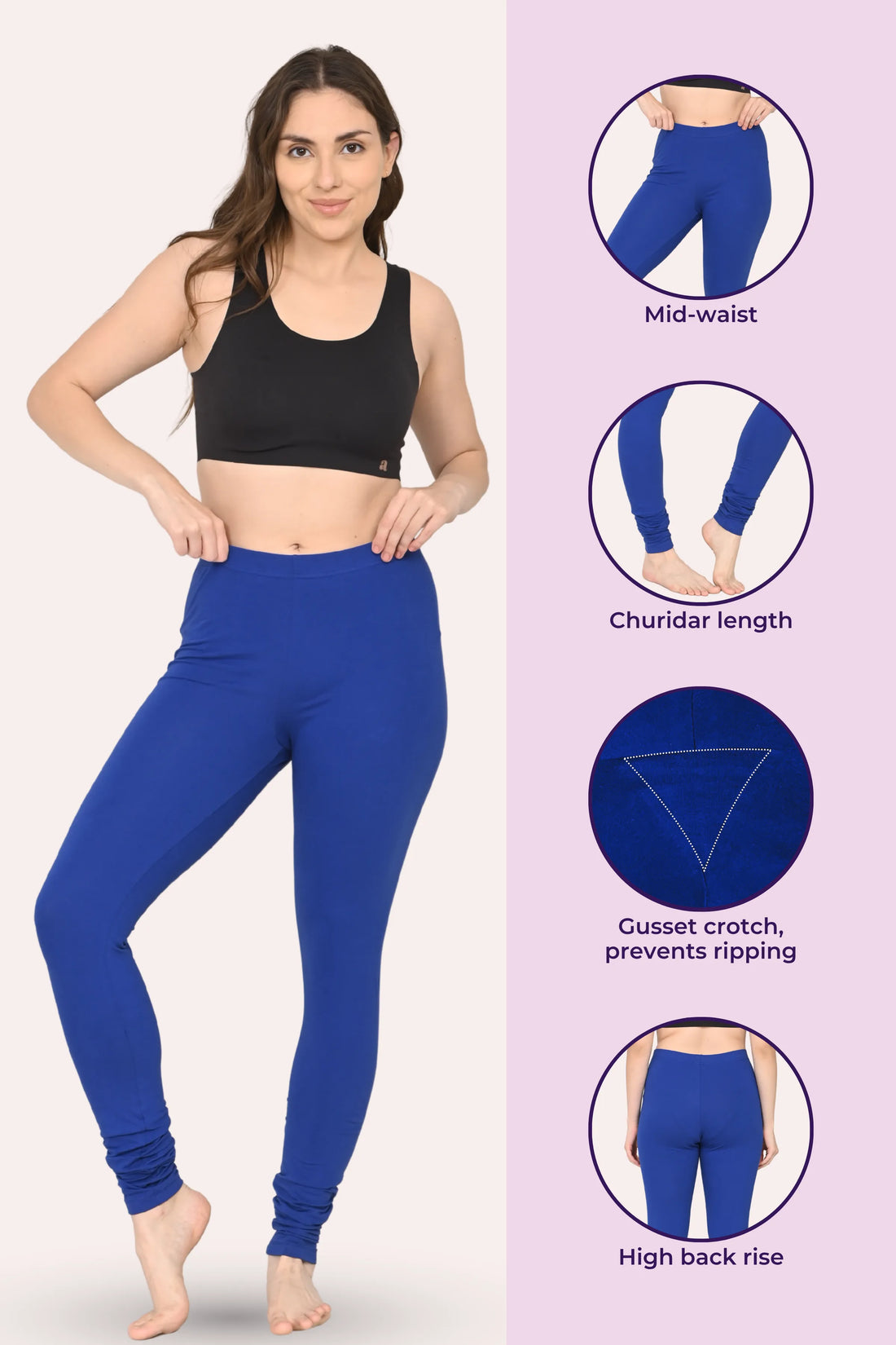 Women's Churidars | Mid Waist | Full Length | Ankle Gathers | Non-See-Through | Gusset Crotch to Prevent Ripping