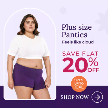 Promotional advertisement for plus size panties with a woman wearing purple shorts and sizes available upto 10XL. Click Here to Save Flat 20% OFF.