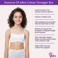 Features Of Adira Cotton Teenager Bra 