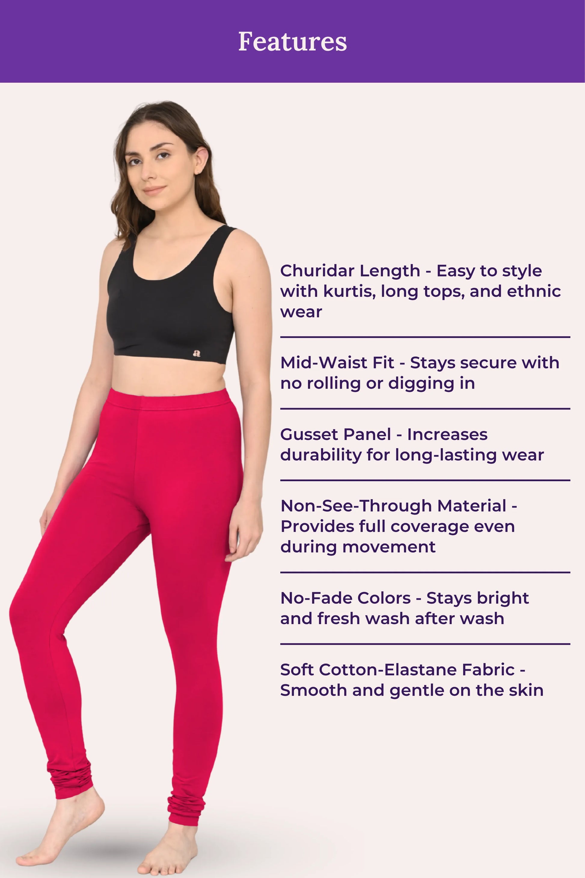 Key features of women's dark pink churidar leggings