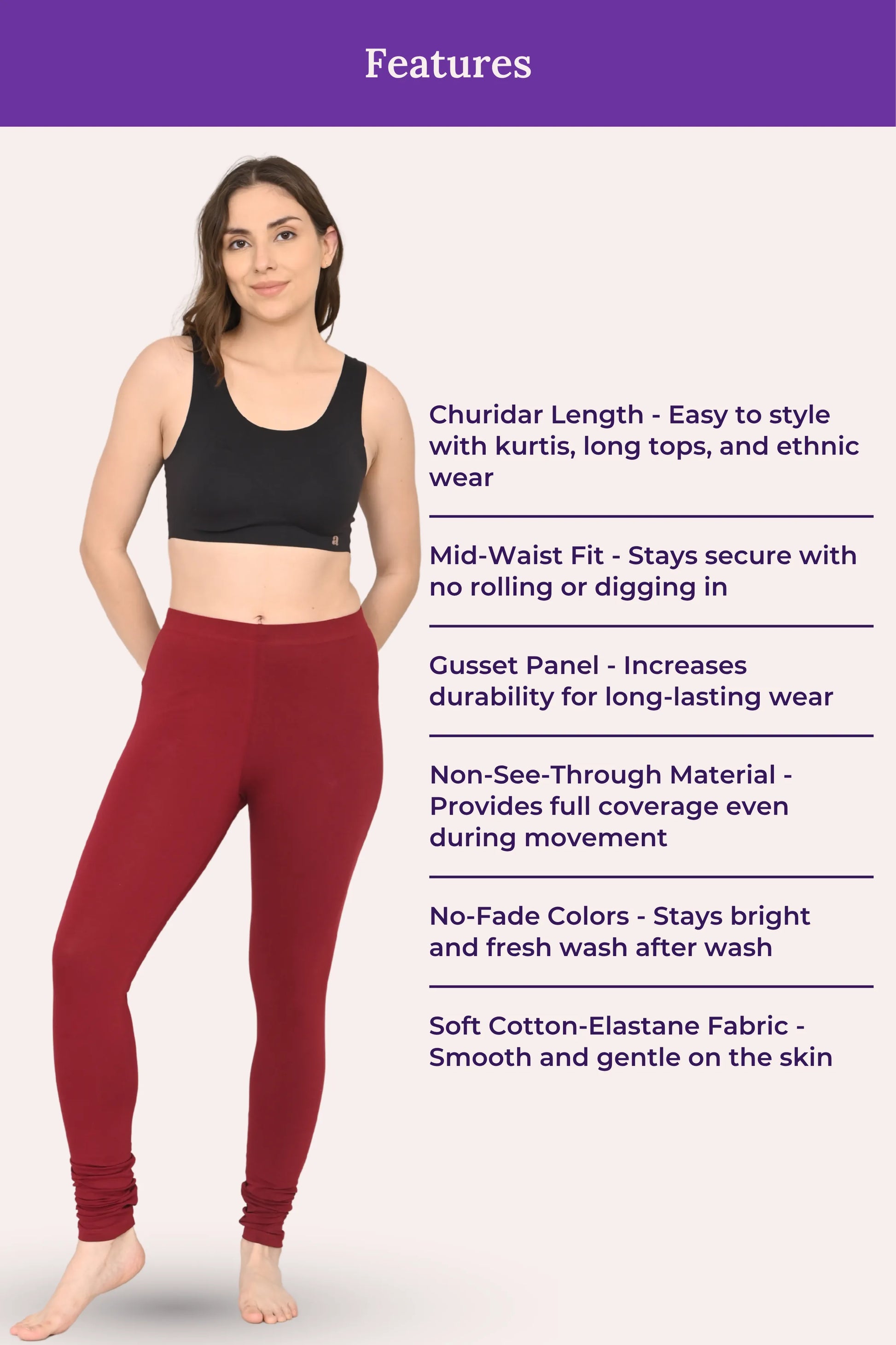 Premium features of women's brown churidar leggings