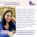 Our Founder speaks on  Incontinence Underwear