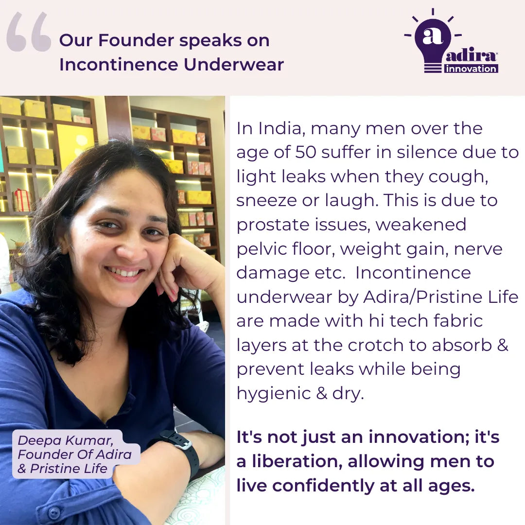 Our Founder speaks on  Incontinence Underwear