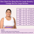 Size Chart For Sleep Bra For Large Breasts / Lounge Bra For Large Breasts