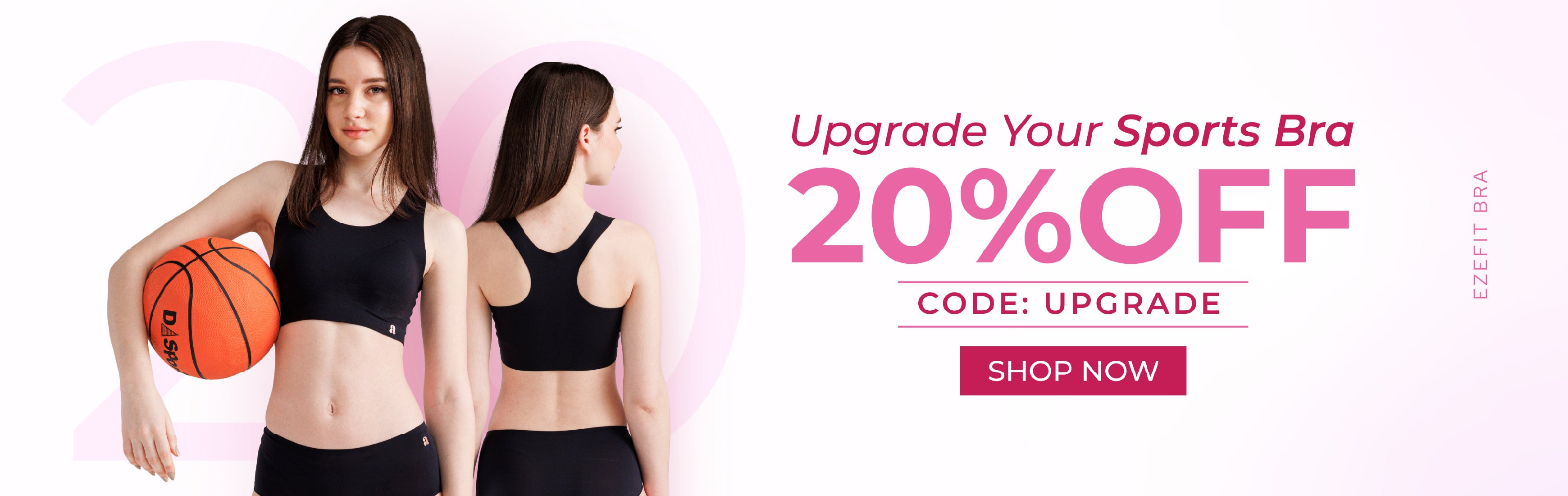 Women wearing black sports bra with a promotional message for a 20% off discount on sports bras with code: UPGRADE - Click Here SHOP NOW.slider_item_Qy7i3g