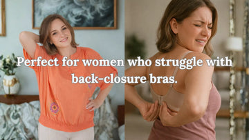 Comparison image of women, one comfortable and confident, the other struggling to hook a back-closure bra, highlighting ease-of-wear benefits for women.