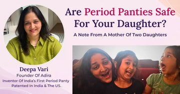 Period panties safety guide for daughters