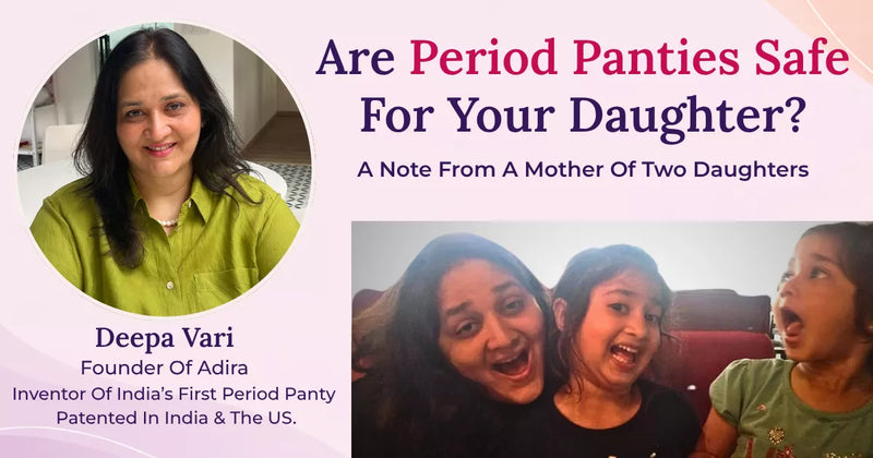 Are Period Panties Safe For Your Daughter?